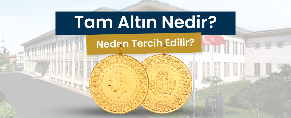 Tam Altın Nedir? 