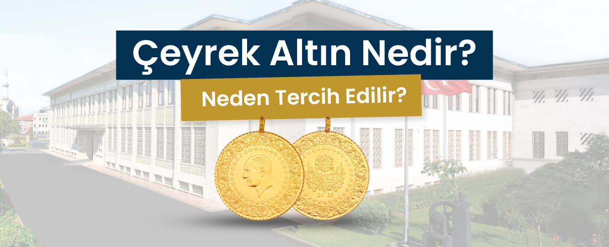 Çeyrek Altın